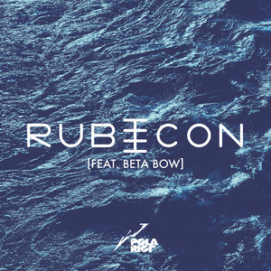 Rubicon feat. Beta Bow (Ackermann Remix) by Pola, RIOT, Beta Bow