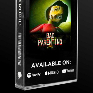 PRODBYJUNEJUNE - BAD PARENTING (Radio Edit)