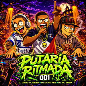 PUTARIA RITMADA 001