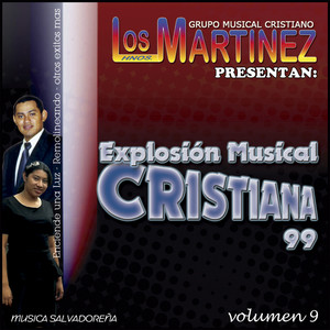Los Hermanos Martinez de El Salvador - Mas Ahora Mis Ojos Te Ven