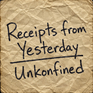 Receipts from Yesterday by Unkonfined