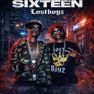 SIXTEEN by lost boyz