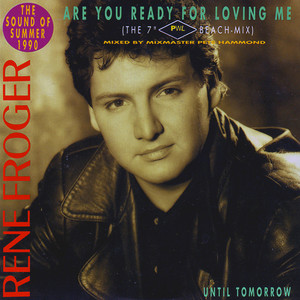 Rene Froger - Are You Ready for Loving Me - The 12" Pwl Party - Mix