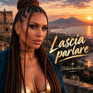 Lascia parlare by StellaVibesMusic