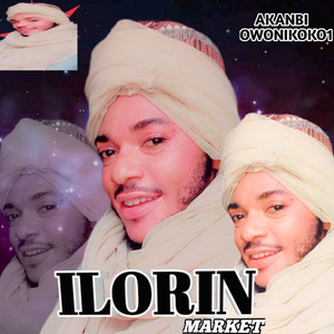 Akanbi Owonikoko1 - Ilorin Market (Remastered)