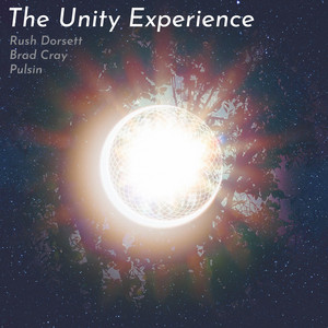 Remember by The Unity Experience, Pulsin, Rush Dorsett, Brad Cray