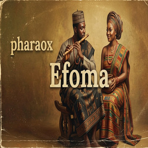 Pharaox - Efoma