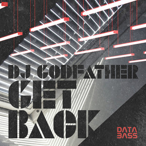 Get Back by DJ Godfather