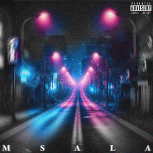 MSALA - QUELLA NOTTE