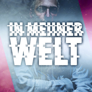 In meiner Welt