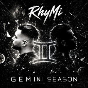 Gemini Season by RHYMI