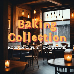 Memory Place - Baking Day