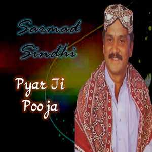 Sarmad Sindhi - Gul Ji Juwani Munhinja Jani