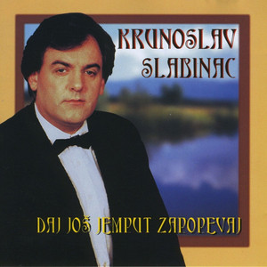 Krunoslav Kico Slabinac - Dobro Mi Došel Prijatel