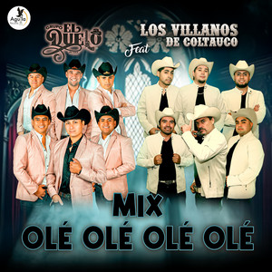 Grupo el duelo & Los villanos de Coltauco - MIX OLE OLE OLE OLE