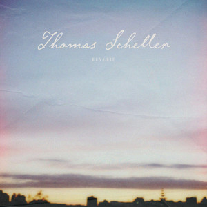 Reverie by Thomas Scheller