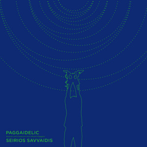 Paggaidelic: Sounds and Creatures from Mount Paggaio Vol. 2