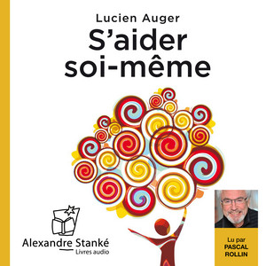 S'aider soi-même (Une psychothérapie par la raison)
