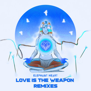 Love Is The Weapon (Remixes)