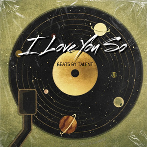 Beats by Talent - I Love You So (Instrumental)