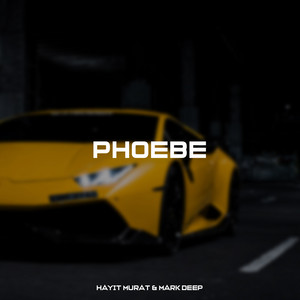 Phoebe by Hayit Murat, MARK DEEP