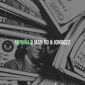 Mi Niña by D Man RD, Jonbozz