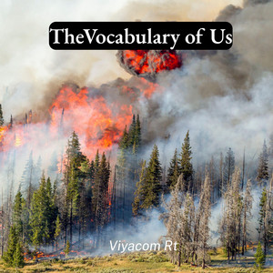 The Vocabulary of Us by Viyacom Rt
