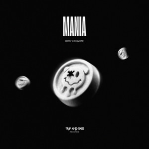 Mania by Roy Levante
