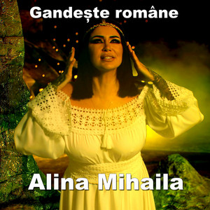Alina Mihaila - Gandeste Romane