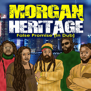 False Promises by Morgan Heritage, Gappy Ranks