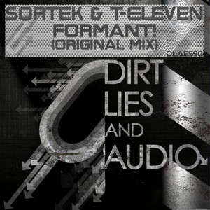 Formant! - Original Mix by Sortek, T-Eleven