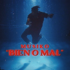 Bien O Mal by Musiko