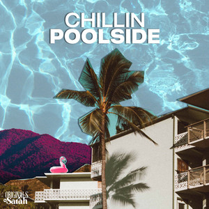 Chillin Poolside by Sarah, the Illstrumentalist
