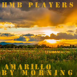 High Mountain Breezes - Amarillo By Morning (feat. Dave Gibson)