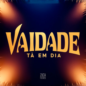 Mc Lorin & DJ MENOR RF - Vaidade Tá em Dia