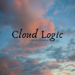 Cloud Logic by Jaxon Stokes