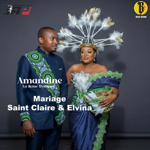 Amandine la Reine D'empire - Mariage Saint Claire & Elvina