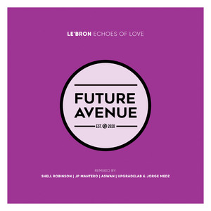 JP Mantero — Echoes of Love (Remixes) (2026)