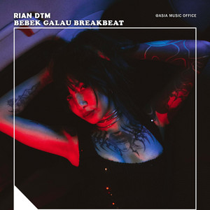 Bebek Galau Breakbeat by Rian DTM