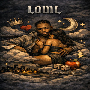 Loml by omaksounds