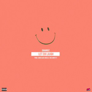 Let Em Laugh