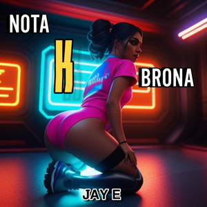 Nota Kbrona by Jay E