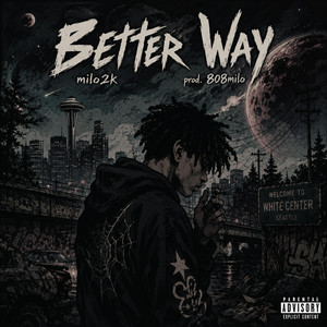 Better Way by Milo2K