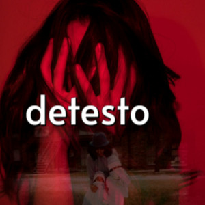 detesto by Danton FZ