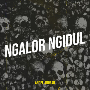angel abuzar - Ngalor Ngidul