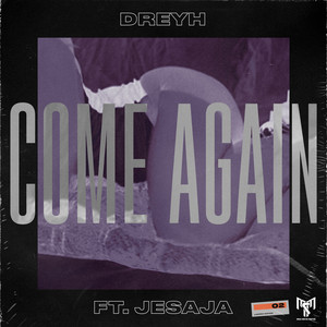 Come Again by Dreyh, Jesaja