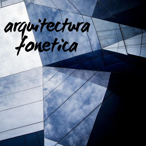 ARQUITECTURA FONETICA by CHARPI MC