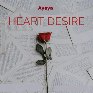 Ayaya - Heart Desire