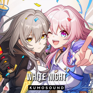 White Night (HSR) by KUMOSOUND