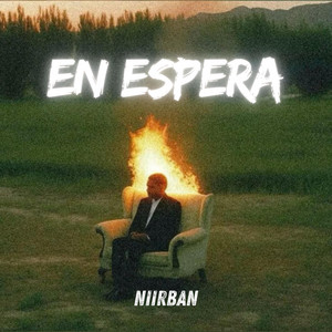 En Espera by Niirban, Kilmer Anderson Villar Ambicho